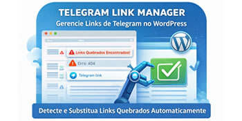 Verificador de Links do Telegram para WordPress - Substitua Links Quebrados