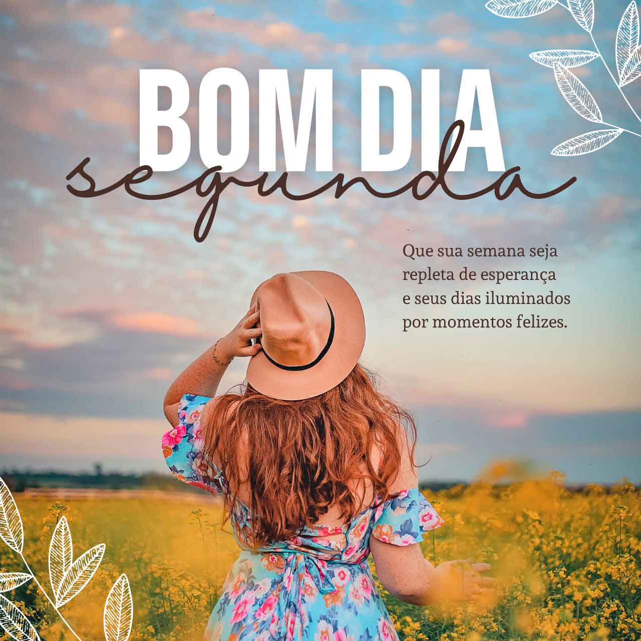 Bom dia Segunda